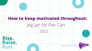 How to keep motivated throughout Jog Jan for Pan Can 2022