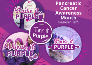 Turn it Purple for Pancreatic Cancer Awareness Month.